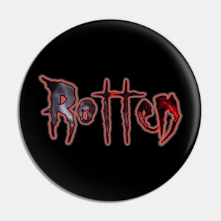 E.Rotten Tee #1 Pin