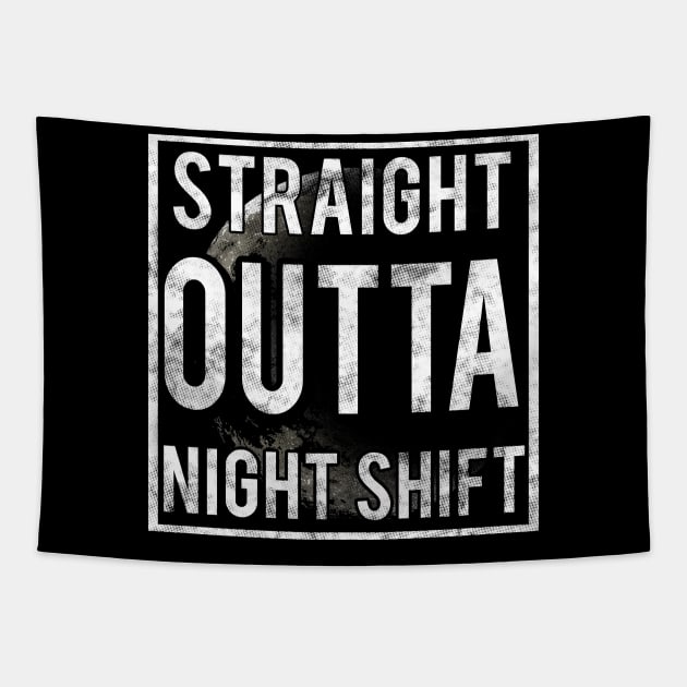 Straight outta night shift Tapestry by captainmood