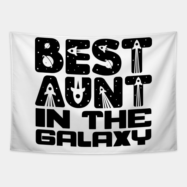 Best Aunt In The Galaxy Tapestry by colorsplash