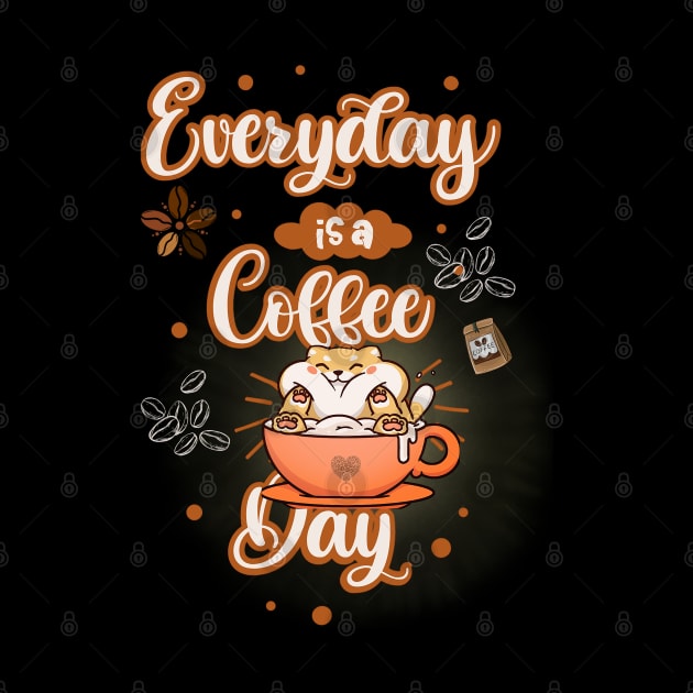 Everyday is a Coffee Day by Cerverie