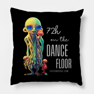 Techno T-Shirt - 72H on the Dancefloor - Catsondrugs.com - Techno, rave, edm, festival, techno, trippy, music, 90s rave, psychedelic, party, trance, rave music, rave krispies, rave flyer T-Shirt Pillow