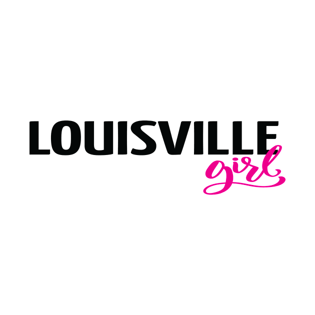 Louisville Girl by ProjectX23