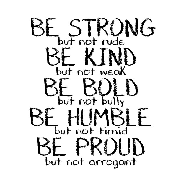 Be Strong Inspirational Quote Be Strong But Not Rude Be Kind But Interesting Inspirational Quotes For Kids Be Strong Inspirational Quote Be Strong But Not Rude Be Kind But Interesting Inspirational Quotes For Kids