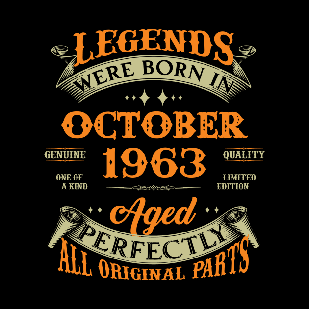 60th Birthday Gift Legends Born In October 1963 60 Years Old by super soul