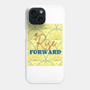 #RiseForward Phone Case