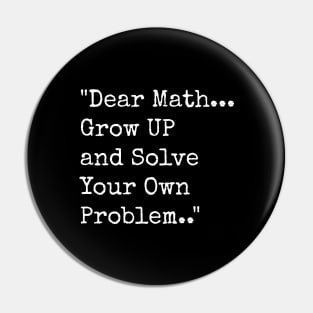 Dear math Pin