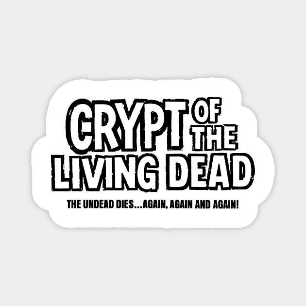 Crypt of the Living Dead Magnet by The Video Basement