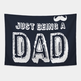 just being a dad Tapestry