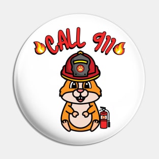 Cute hamster is a firefighter Pin