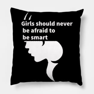 Girls should never be afraid to be smart Portrait - girl power, smart women, book lover, Empowering Girls Shirt, feminist, feminism. T-Shirt Pillow