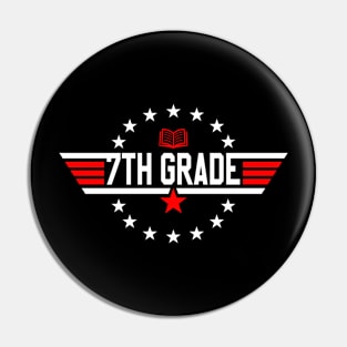 7th Grade Back To School Teacher Student Kids Pin