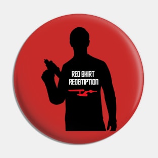 Red Shirt Redemption Pin