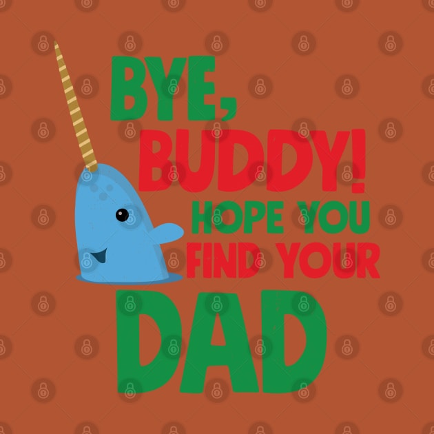 Bye, Buddy! Hope you find your dad by BodinStreet