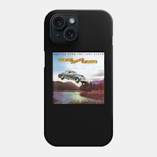 Ozark Mountain Daredevils The Car Over The Lake Phone Case