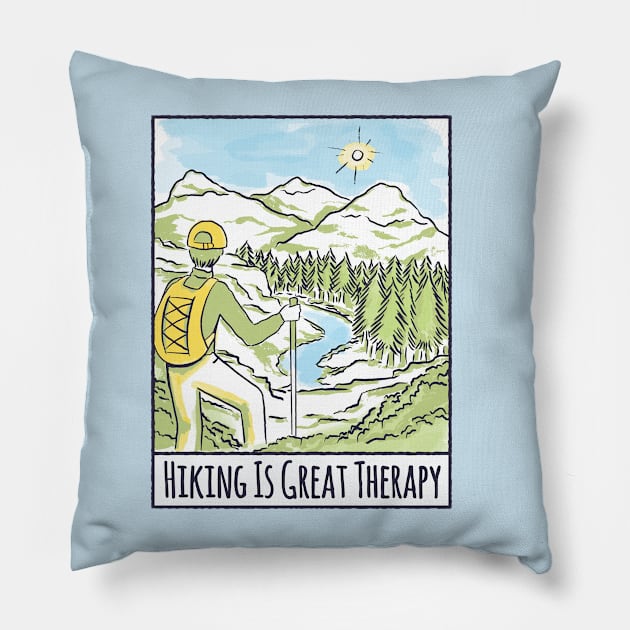 hiking is a therapy Pillow by DopamIneArt