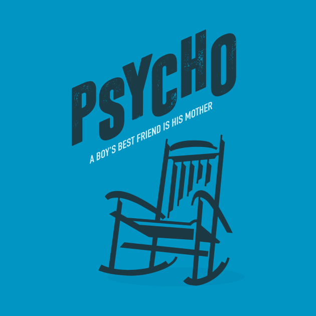 Psycho - Alternative Movie Poster by MoviePosterBoy