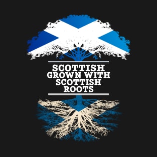 Scottish Grown With Scottish Roots - Gift for Scottish With Roots From Scotland T-Shirt