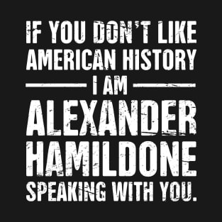 Funny American History Teacher Design T-Shirt