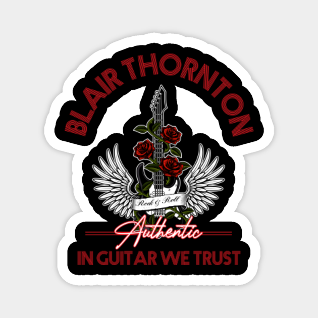 blair thornton - Authentic - Magnet | TeePublic