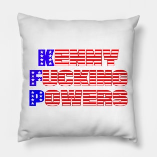 Kenny F'ing Powers - Text Pillow