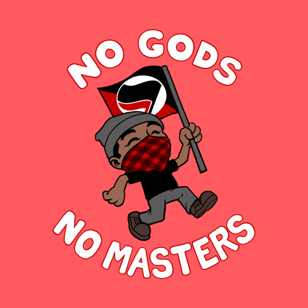 No Gods No Masters by DSTRBO