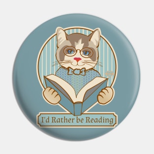 I'd Rather be Reading Cat and Book Pin