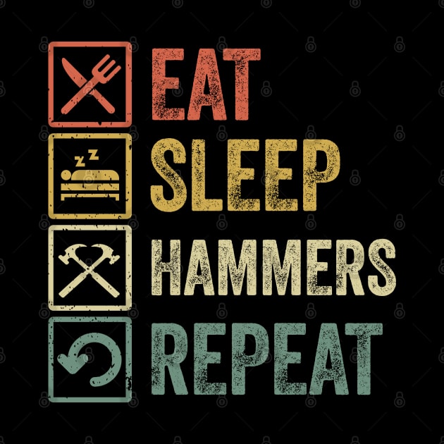 Funny eat sleep hammers repeat retro vintage gift by Lyume