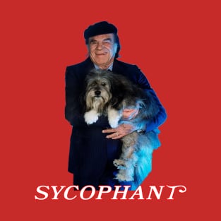 Sycophant T-Shirt