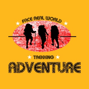 Trekking and Hiking Fun Adventure world T-Shirt