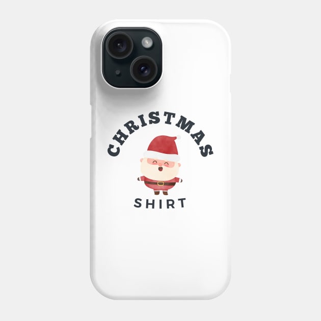 Christmas Shirt - Funny Ugly Sweater Holiday Idea Phone Case by Dreist Shirts