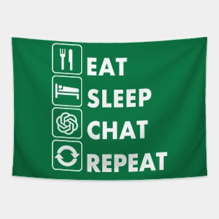 Eat Sleep Chat Repeat AI Love Tapestry