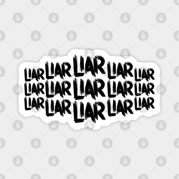 Liar Magnet by Doodlejoystore