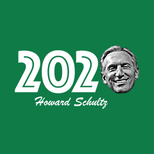 Howard Schultz 2020 T-Shirt