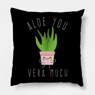 Aloe You Vera Much - Pink Pillow