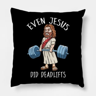 Jesus Meme , Even Jesus Did Deadlifts Pillow