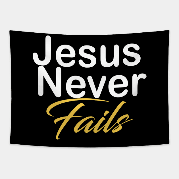 Jesus never fails Tapestry by theshop