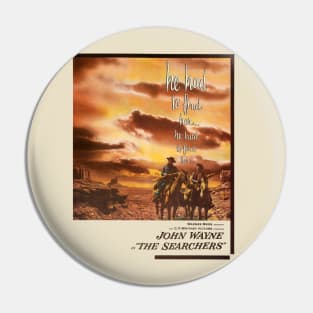 The Searchers Movie Poster Pin