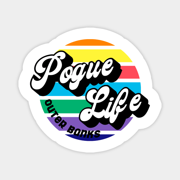 POGUE LIFE OUTER BANKS Magnet by Ajiw