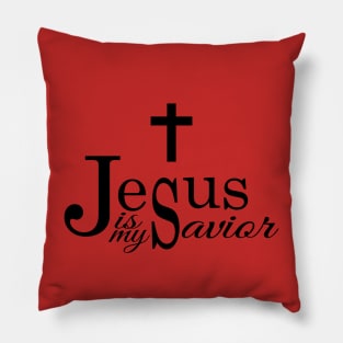 Jesus is my savior Pillow