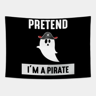 Pretend I'm A Pirate Funny Halloween Costume Tapestry