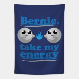 Bernie, take my energy Tapestry