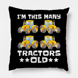 Im This Many Tractors Old 4 Years Fourth Birthday Boys Pillow