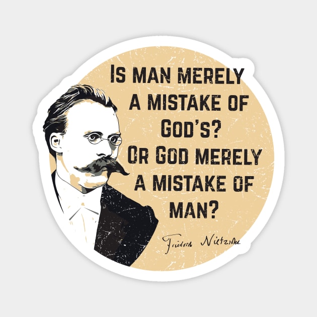 Nietzsche - God question Quote Magnet by dan89