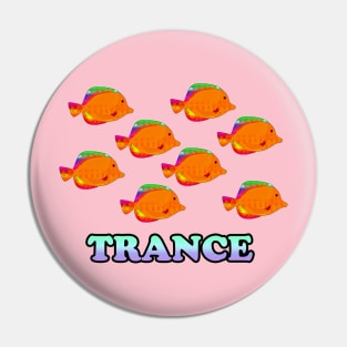 Trance-text Pin