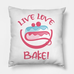 Live Laugh Love Bake Cake Pillow