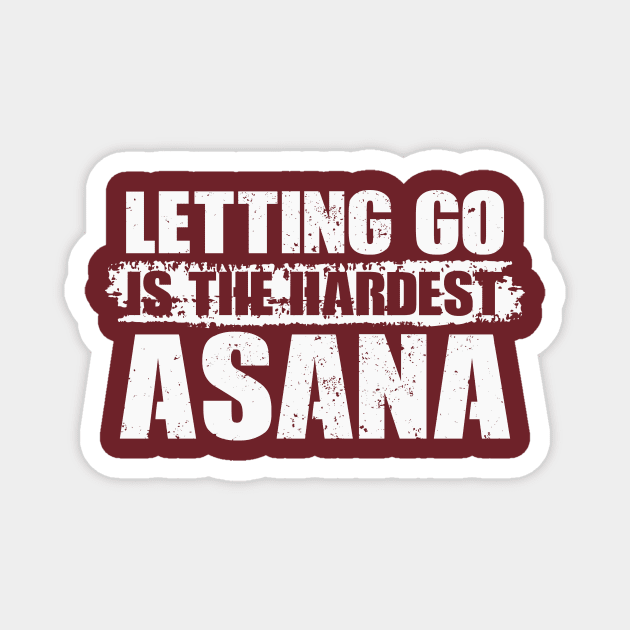 Letting Go is The Hardest Asana Magnet by CatsCrew