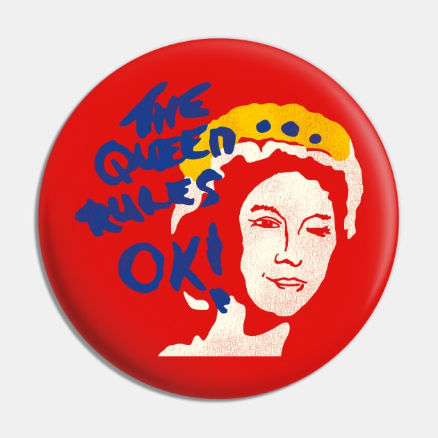 The Queen Rules OK! Pin by darklordpug