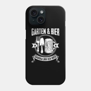 Garten Und Bier Gärtner Lustig Geschenk Phone Case