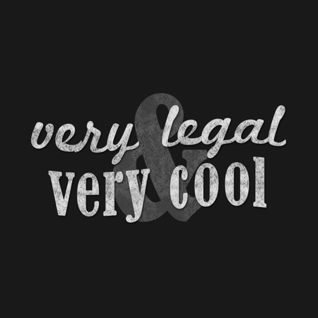 Very Legal & Very Cool - Chalkboard by verylegalandverycool