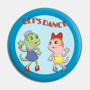 Let's Dance! Pin